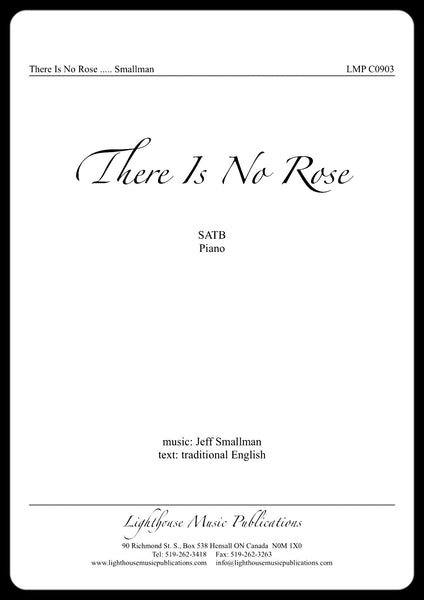 There Is No Rose